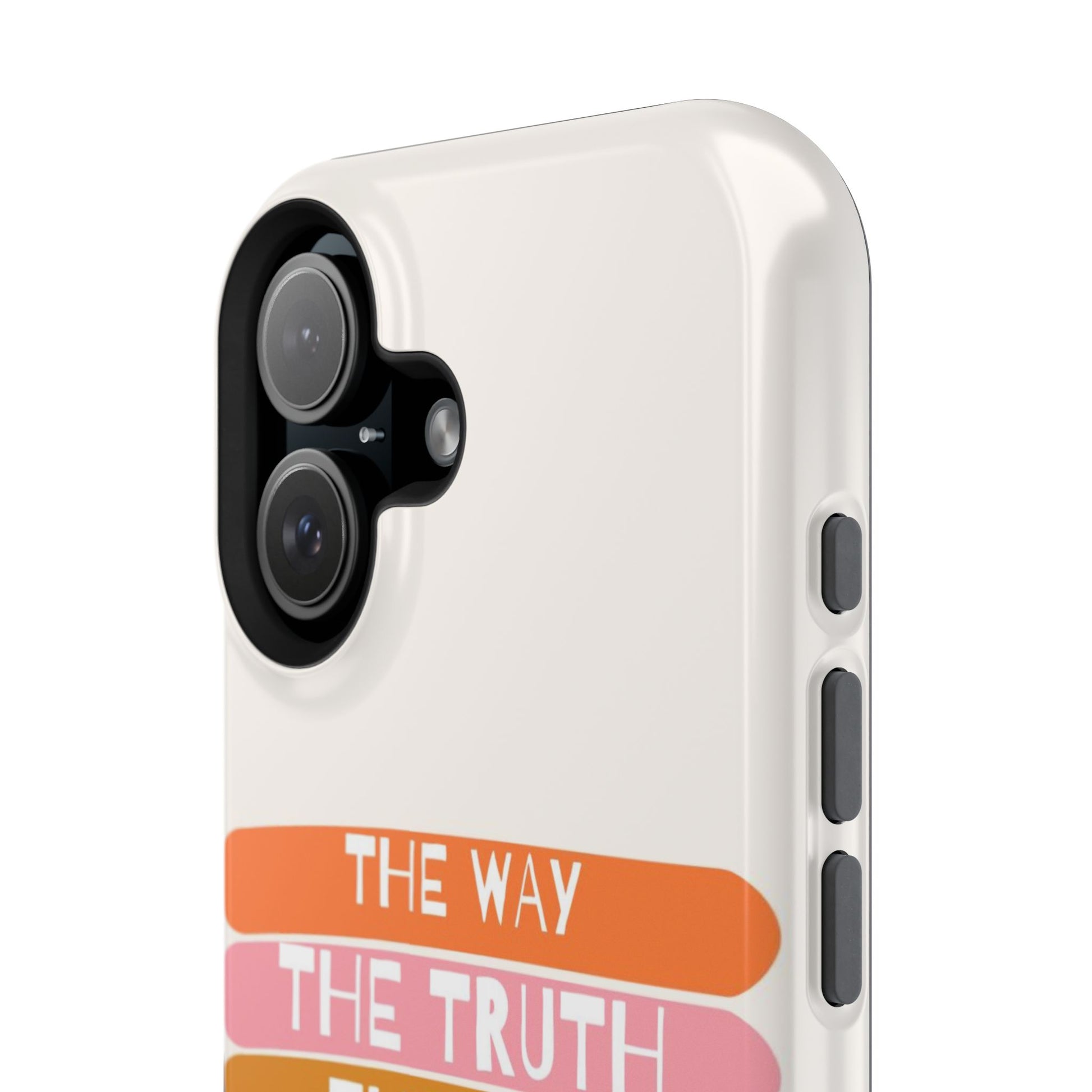 The Way, The Truth, The Life iPhone Tough Case