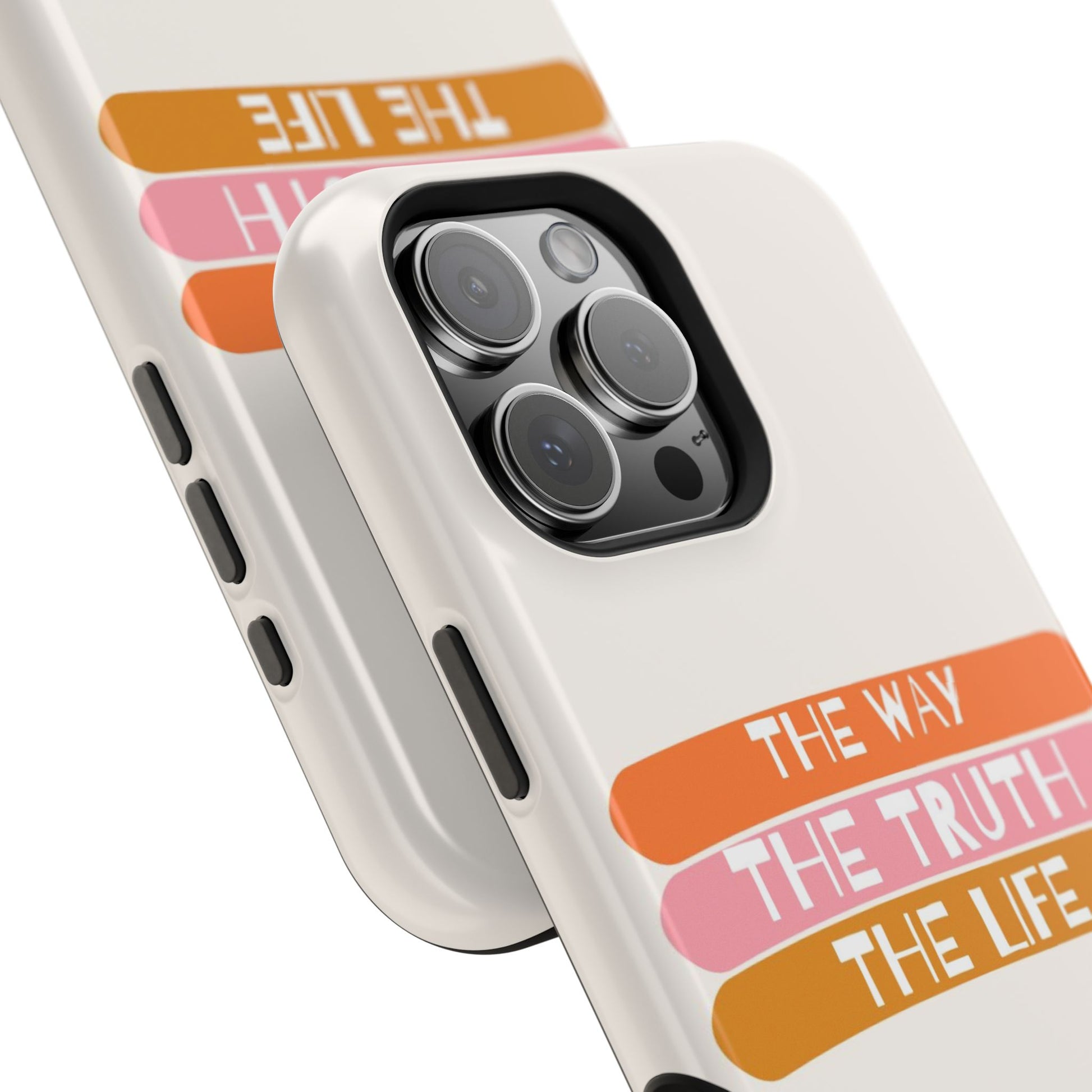 The Way, The Truth, The Life iPhone Tough Case