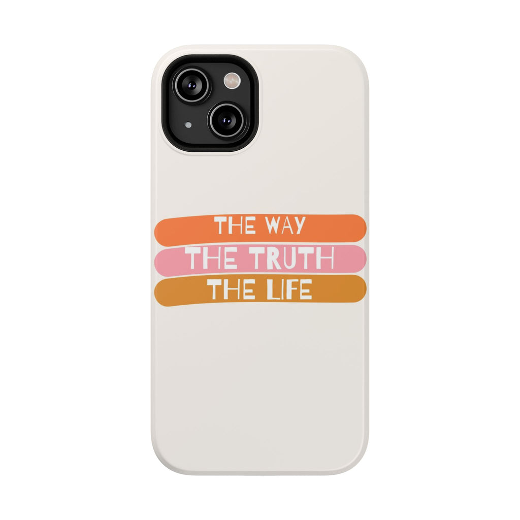 The Way, The Truth, The Life iPhone Tough Case