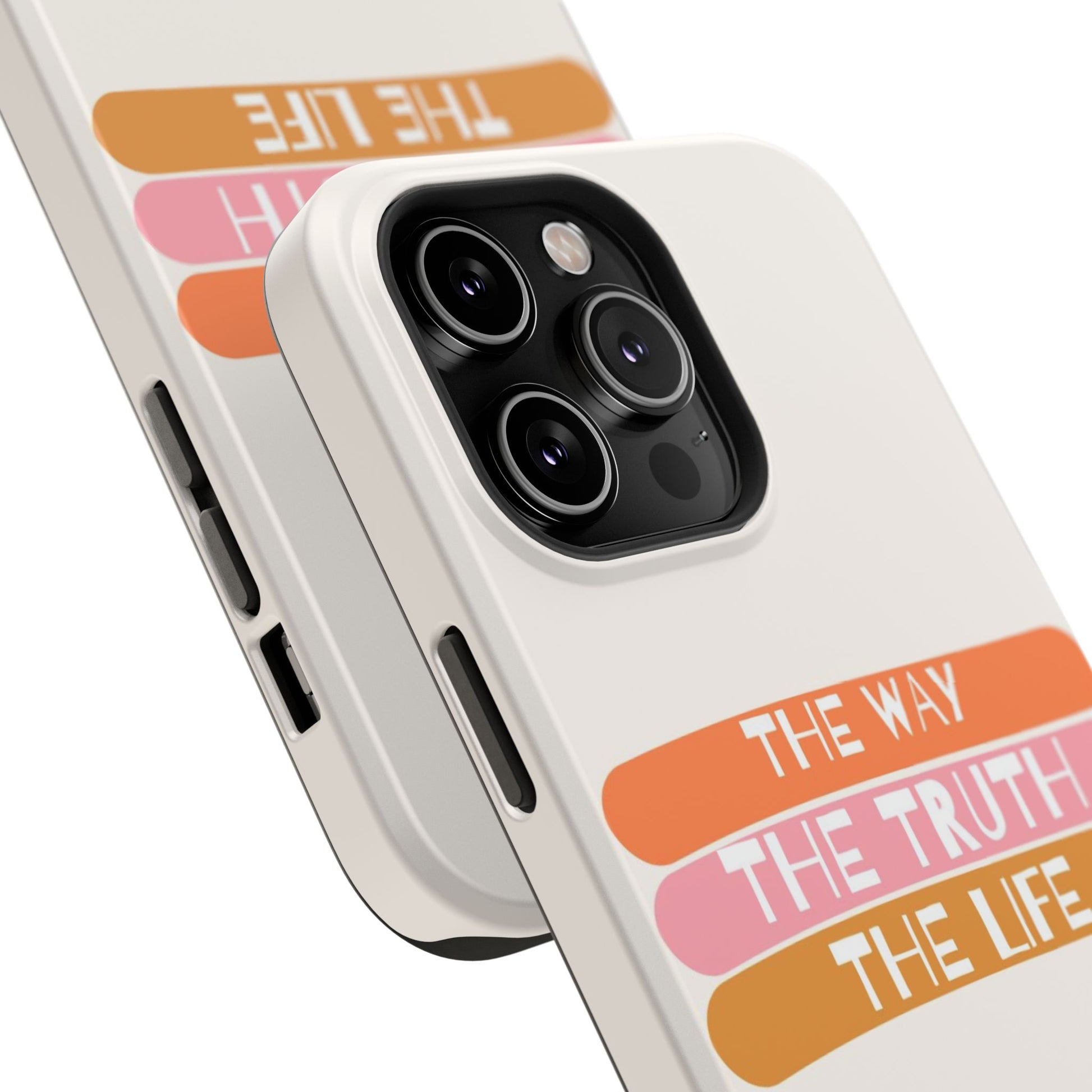 The Way, The Truth, The Life iPhone Tough Case