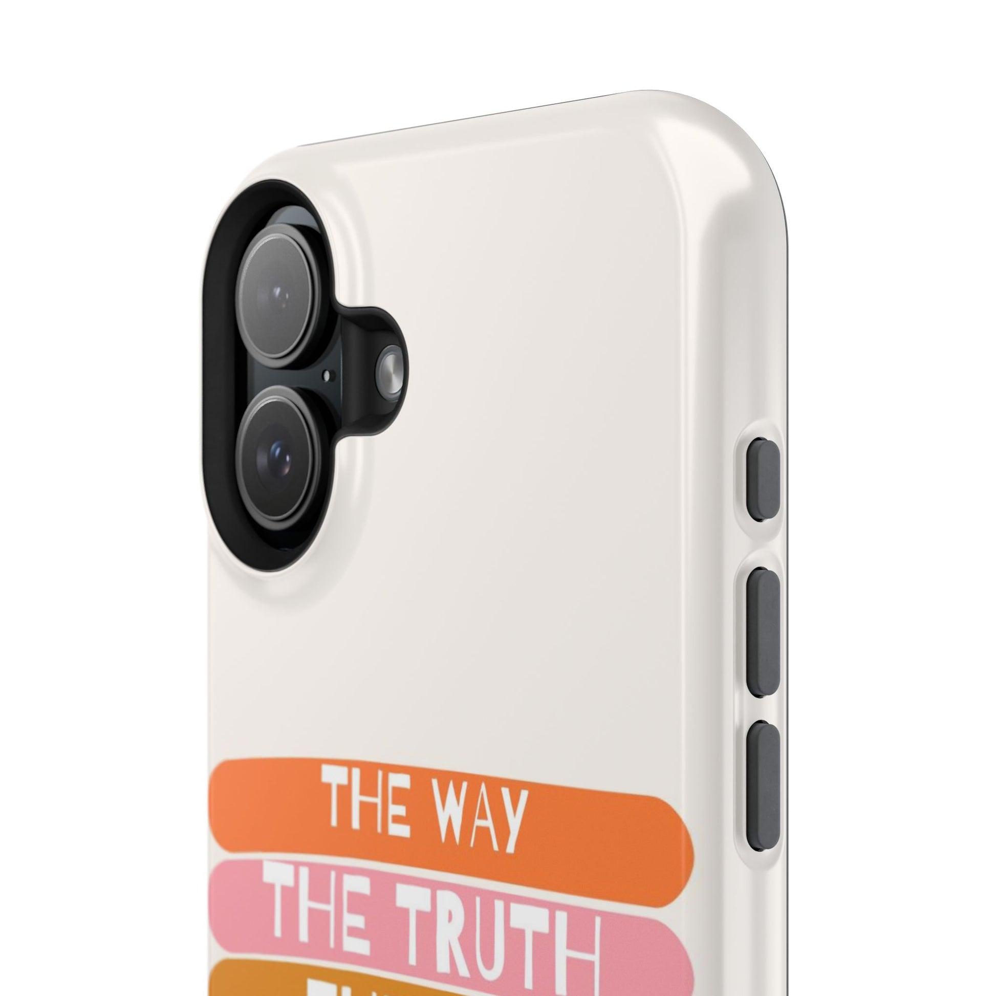 The Way, The Truth, The Life iPhone Tough Case