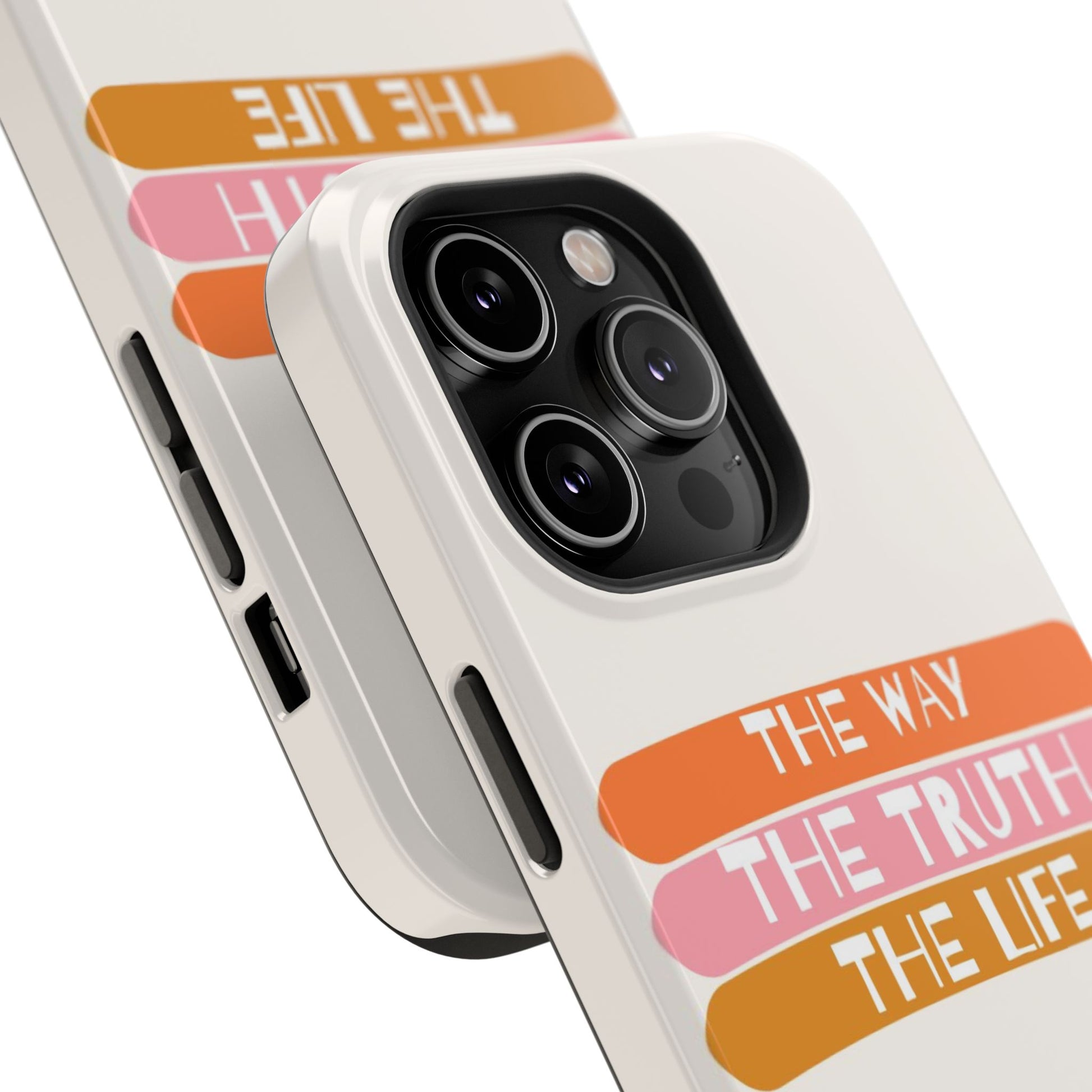 The Way, The Truth, The Life iPhone Tough Case