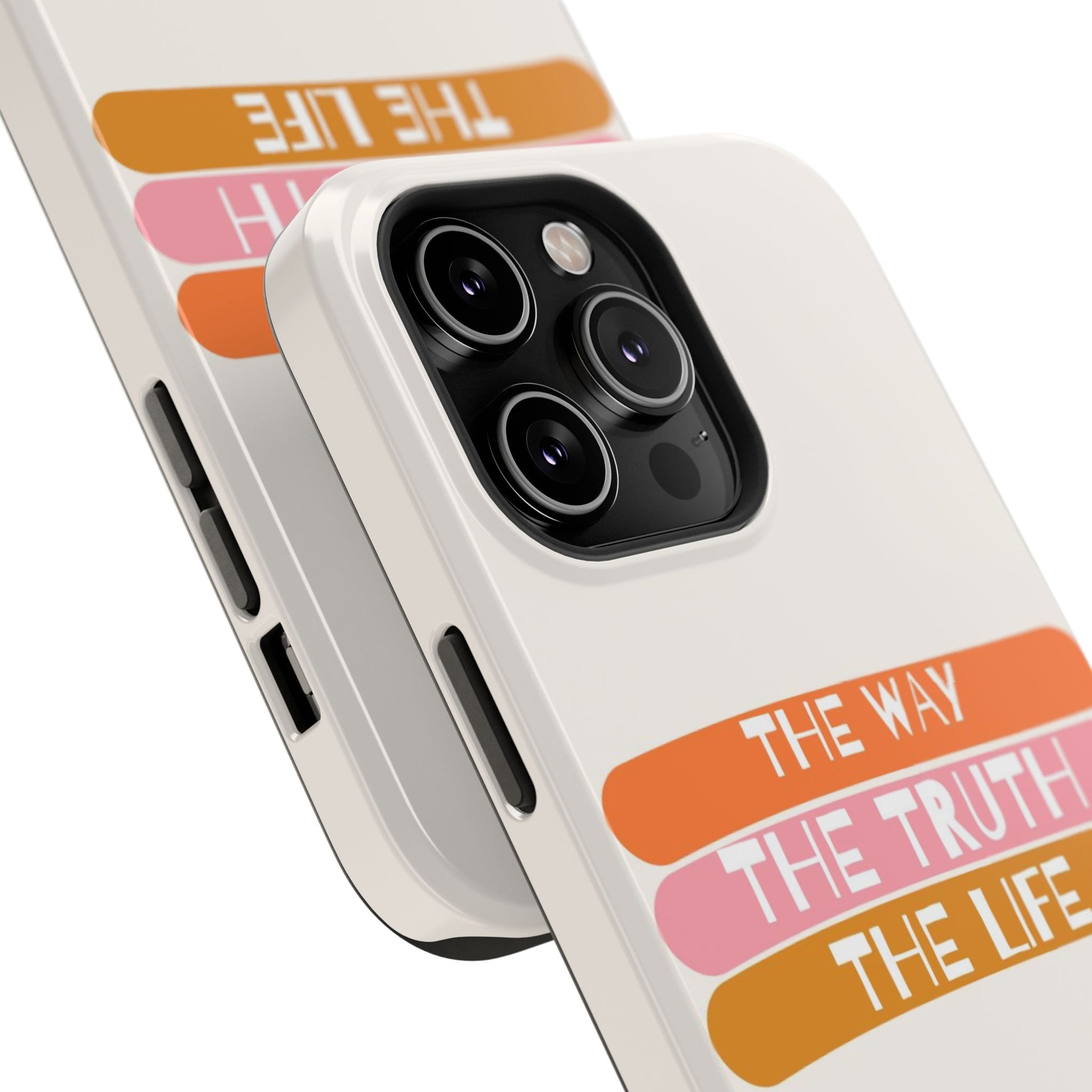 The Way, The Truth, The Life iPhone Tough Case
